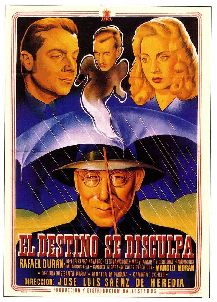 El destino se disculpa (1945)