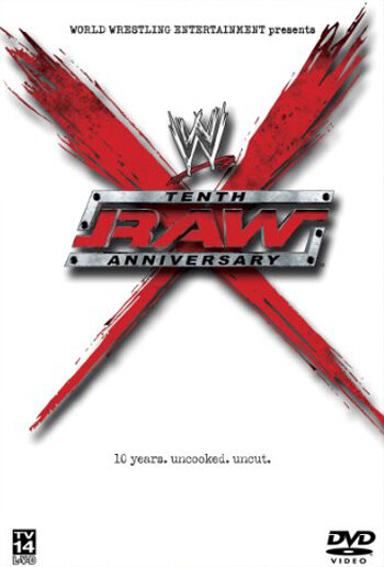 WWE: Raw Tenth Anniversary (2003)