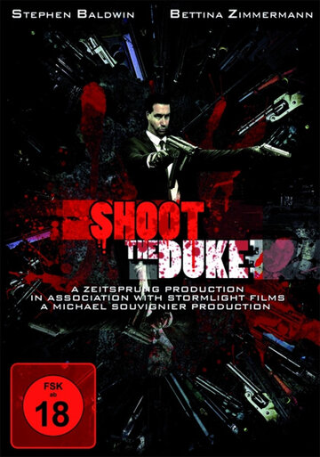 Shoot the Duke (2009)