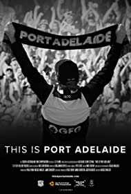 This Is Port Adelaide (2021)